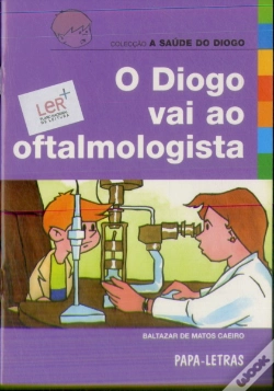 Capa do artigo O Diogo Vai ao Oftalmologista