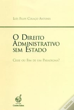 Capa do artigo O Direito Administrativo sem Estado