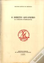 O Direito Aduaneiro