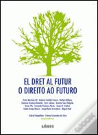 O Direito ao Futuro