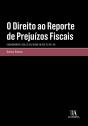 O Direito ao Reporte de Prejuízos Fiscais - Preview