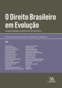 O Direito Brasileiro Em Evolução - Preview