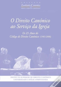 Capa do artigo O Direito Canónico ao Serviço da Igreja