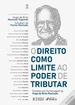 Capa do artigo O Direito Como Limite Ao Poder De Tributar - 1ª Ed - 2025