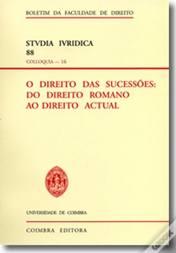 Capa do artigo O Direito das Sucessões: do Direito Romano ao Direito Actual