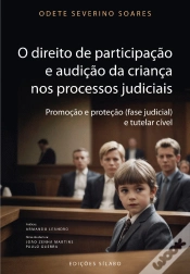 Capa do artigo O Direito de Participação e Audição da Criança nos Processos Judiciais
