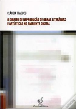 Capa do artigo O Direito de Reprodução de Obras Literárias e Artísticas no Ambiente Digital