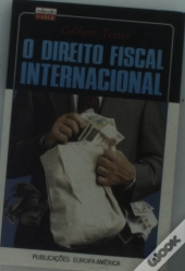 O Direito Fiscal Internacional