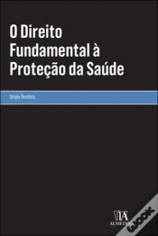 Capa do artigo O Direito Fundamental à Proteção da Saúde