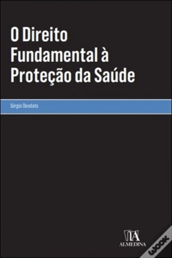 Capa do artigo O Direito Fundamental à Proteção da Saúde