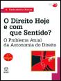 O Direito Hoje e com que Sentido? - Preview