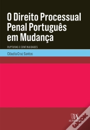Capa do artigo O Direito Processual Penal Português Em Mudança- Rupturas E Continuidades