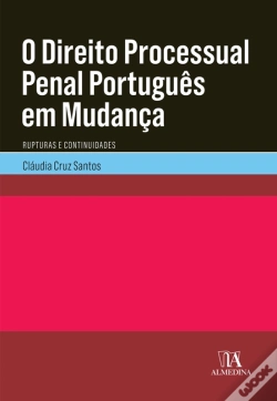 Capa do artigo O Direito Processual Penal Português Em Mudança- Rupturas E Continuidades