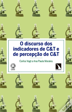 Capa do artigo O Discurso Dos Indicadores De C&T E De Percepçao De C&T