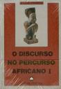 O Discurso no Percurso Africano  I - Preview