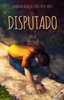 Capa do artigo O Disputado - Vol. II - Bruma