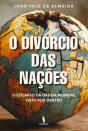 O Divórcio das Nações - Preview