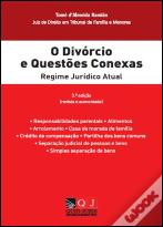 O Divórcio e Questões Conexas