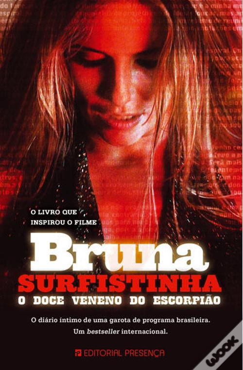 O Doce Veneno do Escorpião de Bruna Surfistinha - Livro - WOOK