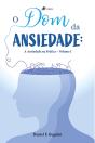 O Dom Da Ansiedade - Preview