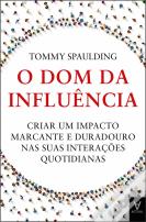 O Dom da Influência