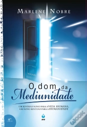 Capa do artigo O Dom Da Mediunidade