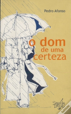 Capa do artigo O Dom de Uma Certeza