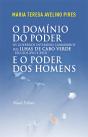 O Domínio do Poder e o Poder dos Homens - Preview