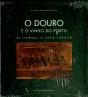 O Douro e o Vinho do Porto - Preview