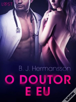 Capa do artigo O Doutor E Eu — Conto Erótico