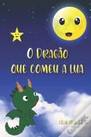 O Dragao Que Comeu A Lua