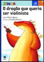 O Dragão que queria ser Violinista - Preview