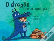 Capa do artigo O Dragão que Só Comia Pão