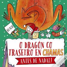 O Dragon Co Traseiro En Chamas Antes De Nadal!