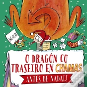 Capa do artigo O Dragon Co Traseiro En Chamas Antes De Nadal!