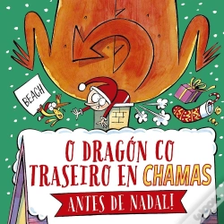 Capa do artigo O Dragon Co Traseiro En Chamas Antes De Nadal!