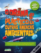Capa do artigo O Drama do Plástico & Outras Ameaças Ambientais