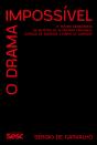 O Drama Impossível - Preview