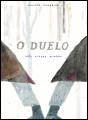 O Duelo - Preview