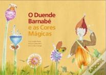 O Duende Barnabé e as Cores Mágicas