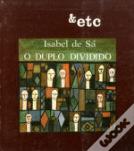O Duplo Dividido