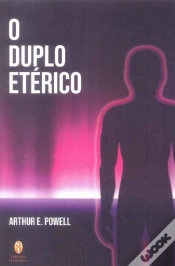 Capa do artigo O Duplo Etérico