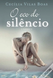 O Eco do Silêncio
