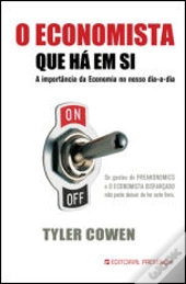 O Economista que Há em Si