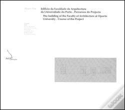 Capa do artigo O Edifício da Faculdade de Arquitectura da Universidade do Porto - Percursos do Projecto