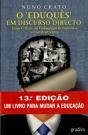 O "Eduquês" em Discurso Directo - Preview
