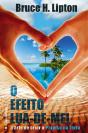 O Efeito Lua-de-mel - Preview