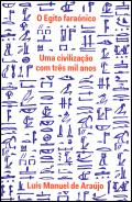 O Egito Faraónico