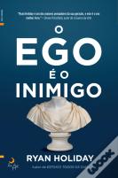 O Ego é o Inimigo
