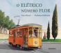 O Elétrico Número Flor - Preview